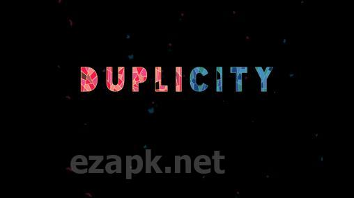 Duplicity