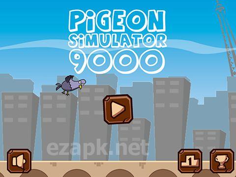 Pigeon: Simulator 9000