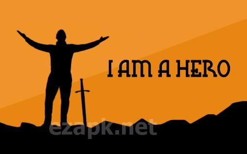 I am a hero
