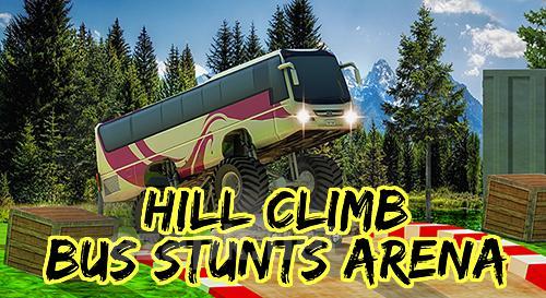 Hill climb bus stunts arena