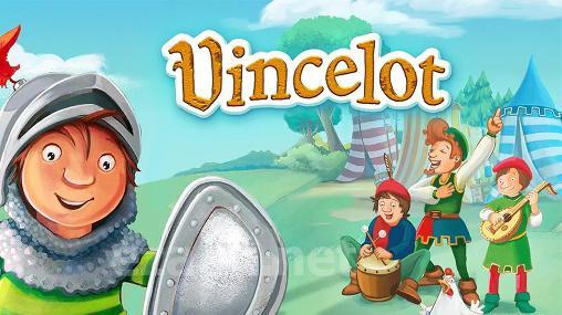 Vincelot: A knight's adventure
