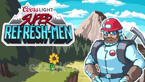 Coors light: Super Refresh-men
