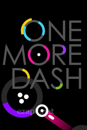 One more dash