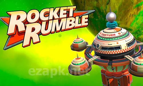 Rocket rumble