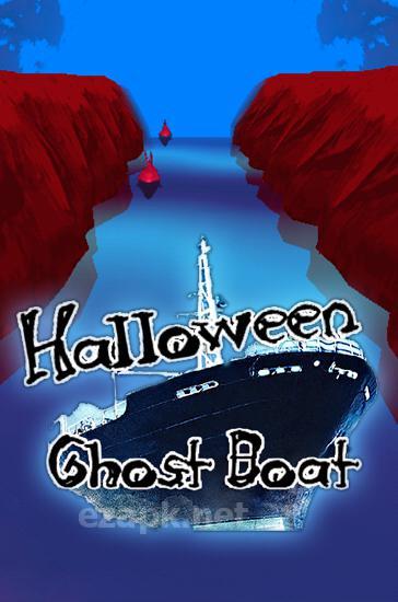 Ghost boat: Halloween night