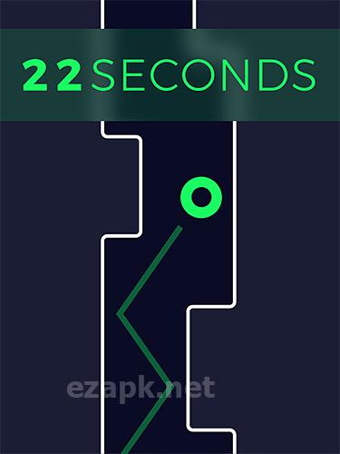 22 seconds