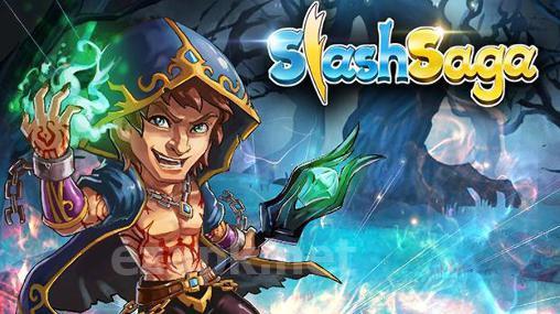 Slash saga