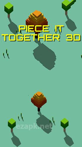 Piece it together 3D: Puzzle game