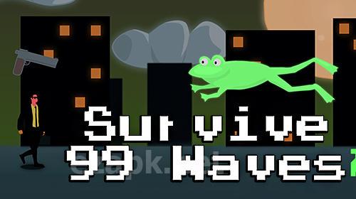 Survive 99 waves