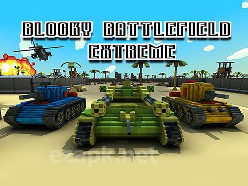 Blocky battlefield extreme