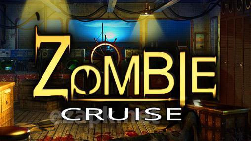Zombie cruise