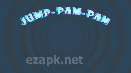 Jump-pam-pam