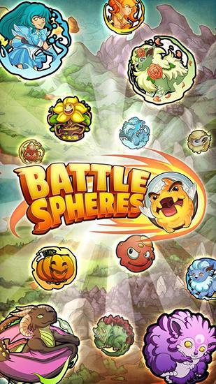 Battle spheres