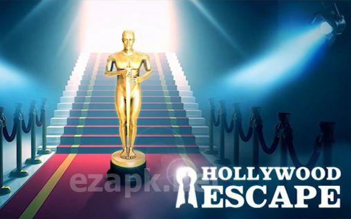 Hollywood escape
