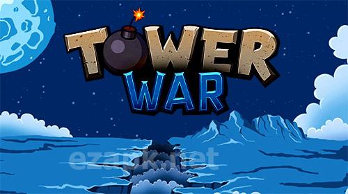 Tower war