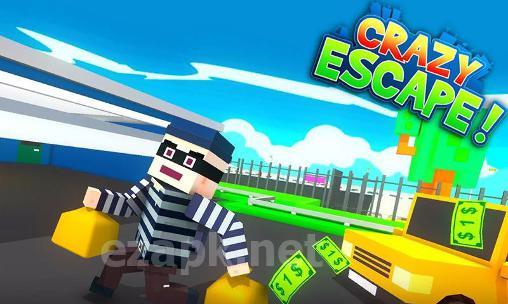 Crazy escape: Awesome chase