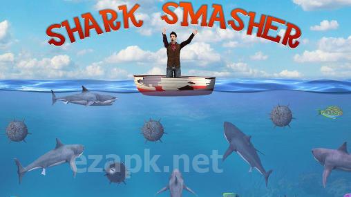 Shark smasher