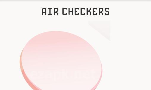 Air checkers