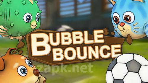 Bubble bounce: League of jelly