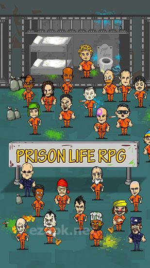 Prison life