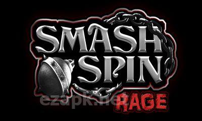 Smash Spin Rage