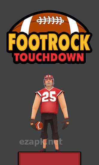 Foot Rock: Touchdown