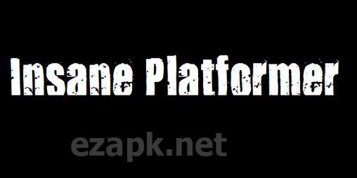 Insane platformer