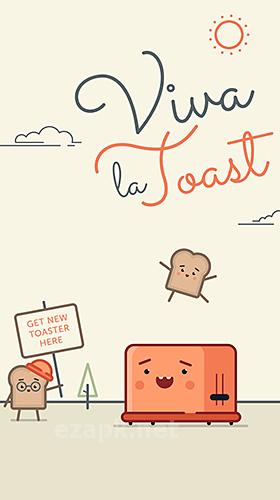 Viva la toast
