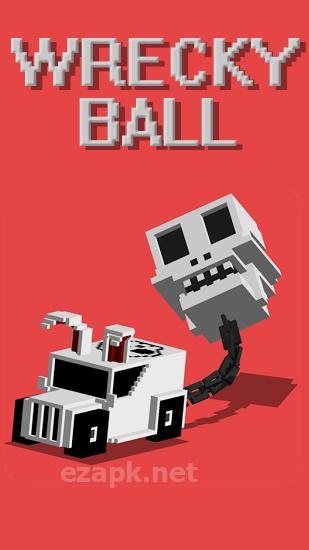 Wrecky ball