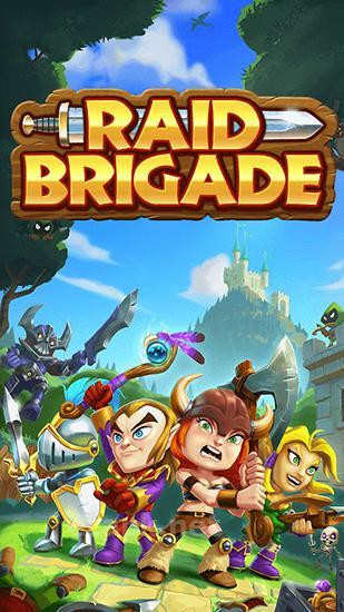 Raid brigade