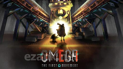 Omega: The first movement