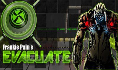 Evacuate