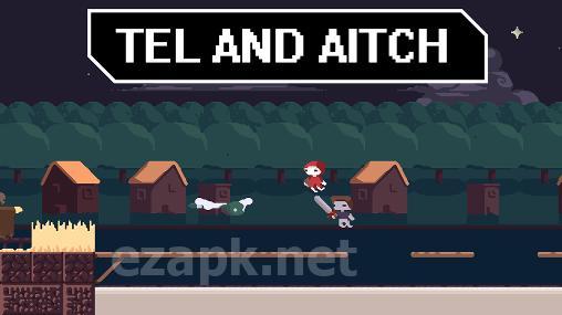 Tel and Aitch