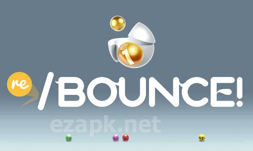 Rebounce! Make trick shots