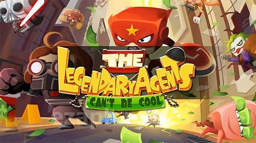 The legendary agents