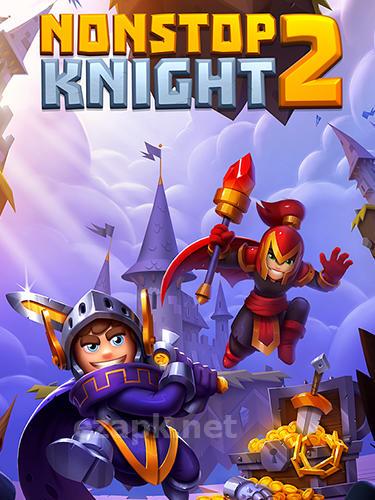 Nonstop knight 2
