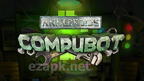 Annedroids compubot plus