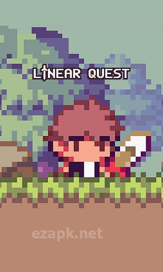 Linear quest