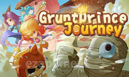 Gruntprince journey: Hero run
