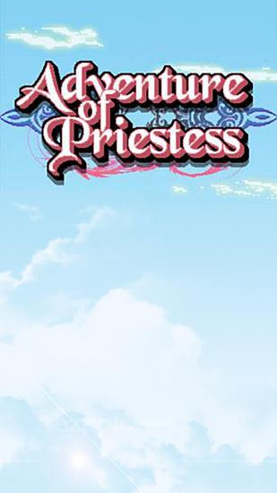 Adventure of priestess