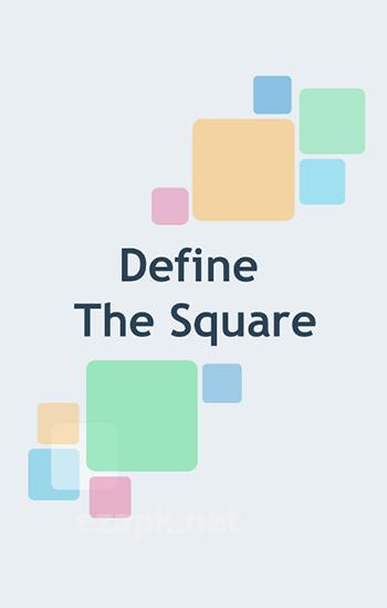 Define the square