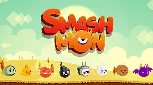 Smash mon: Furious monsters