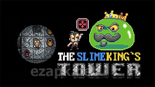 The slimeking's tower