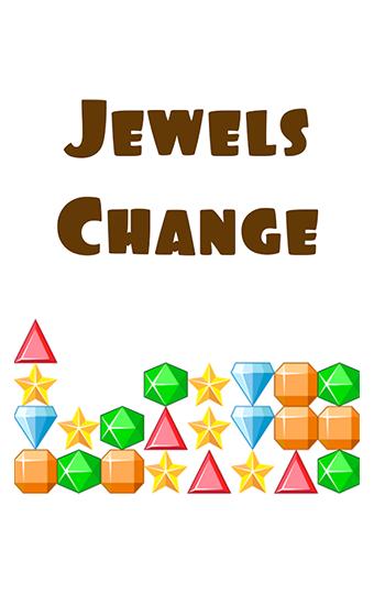 Jewels change