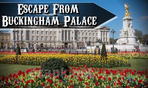 Escape from Buckingham palace