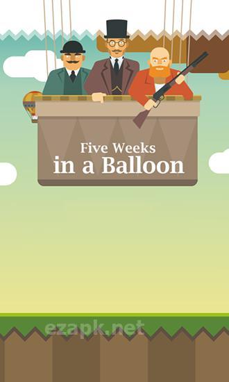 Five weeks in a balloon