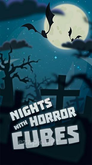 Nights with horror cubes