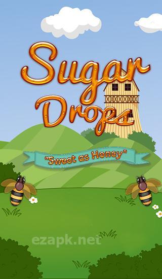 Sugar drops: Sweet as honey