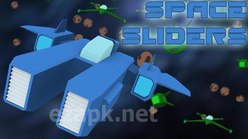 Space sliders