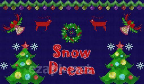 Snow dream